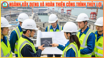 Xây dựng và hoàn thiện công trình thủy lợi